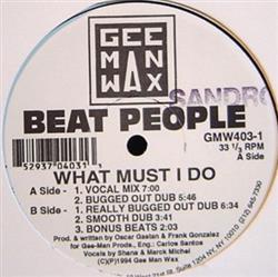 last ned album Beat People - What Must I Do