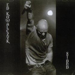 Download Ed Kowalczyk - Stand