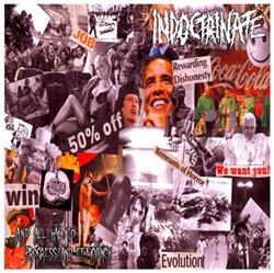 descargar álbum Indoctrinate - And All Hail To Progress And Efficiency
