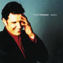 ladda ner album Pentti Hietanen - Lauluni