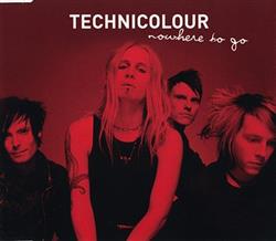 télécharger l'album Technicolour - Nowhere To Go