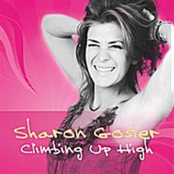 Album herunterladen Sharon Gosler - Climbing Up High