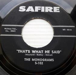 télécharger l'album The Monograms - Thats What He Said