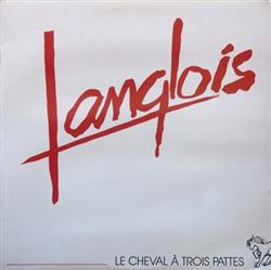 Album herunterladen Langlois - Le Cheval À Trois Pattes