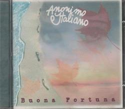 baixar álbum Anonimo Italiano - Buona Fortuna