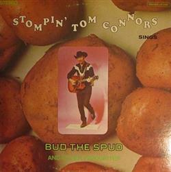 descargar álbum Stompin' Tom Connors - Sings Bud The Spud And Other Favourites