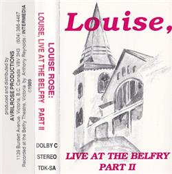 Louise Rose - Louise Live At The Belfry Part II