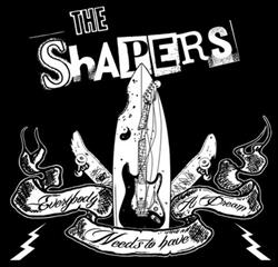 lytte på nettet The Shapers - Everybody Needs To Have A Dream