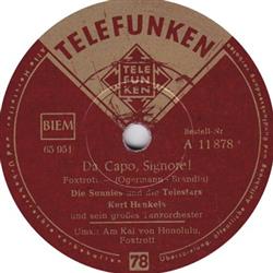 Download Die Sunnies, Die Telestars, Orchester Kurt Henkels - Da Capo Signore Am Kai Von Honolulu