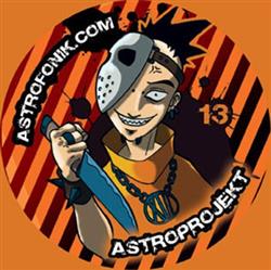 online luisteren Various - Astroprojekt 13
