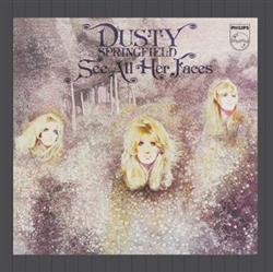 lataa albumi Dusty Springfield - See All Her Faces 2001 Remastered Version