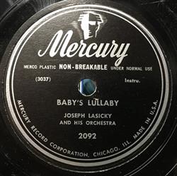 écouter en ligne Joseph Lasicky And His Orchestra - Babys Lullaby Lets Dance Polka