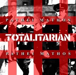last ned album Totalitarian - Pathei Mathos