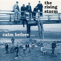 Download The Rising Storm - Calm Before Alive Again At Andover