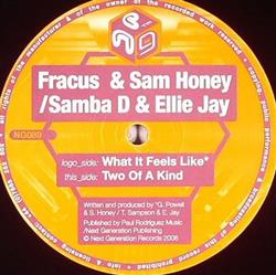 Download Fracus & Sam Honey Samba D & Ellie Jay - What It Feels Like Two Of A Kind