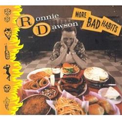 ladda ner album Ronnie Dawson - More Bad Habits