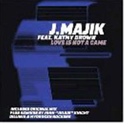 last ned album J Majik - Love Is Not A Game