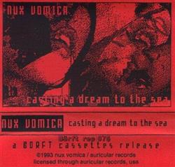 ladda ner album Nux Vomica - Casting A Dream To The Sea