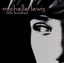 lataa albumi Michelle Lewis - Little Leviathan