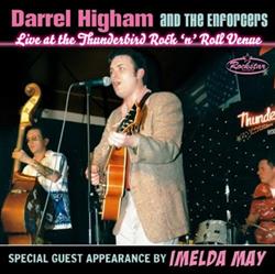 ladda ner album Darrel Higham And The Enforcers - Live At The Thunderbird Rock N Roll Venue