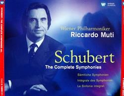 télécharger l'album Schubert Riccardo Muti, Wiener Philharmoniker - The Complete Symphonies