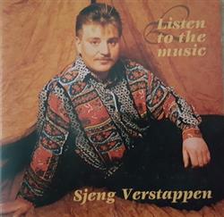 Download Sjeng Verstappen - Listen To The Music