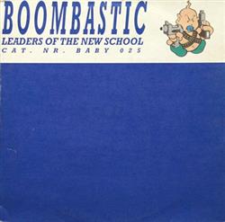 lyssna på nätet Boombastic - Leaders Of The New School