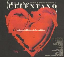 Album herunterladen Adriano Celentano - Il Cuore La Voce