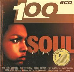 lytte på nettet Various - 100 Soul Classics