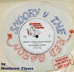 lataa albumi Heathrow Flyers - Snoopy Versus The Red Baron Lollipop Love