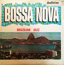 télécharger l'album Bossa Three - Bossa Nova Brazilian Jazz