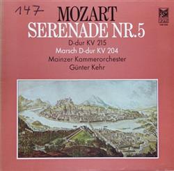 Download Mozart, Mainzer Kammerorchester, Günter Kehr - Serenade Nr 5 D dur Kv 215 Marsch D dur Kv 204