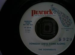 lataa albumi The Downbeats - Someday Shell Come Along
