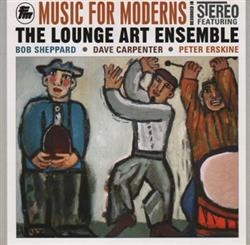 ouvir online The Lounge Art Ensemble - Music For Moderns