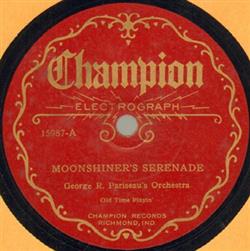 descargar álbum George R Pariseau's Orchestra - Moonshiners Serenade Little Fairy