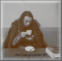 lataa albumi Hiromaster - For Lack of a Better EP