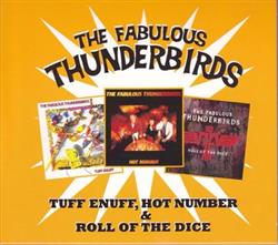 lytte på nettet The Fabulous Thunderbirds - Tuff Enuff Hot Number Roll Of The Dice