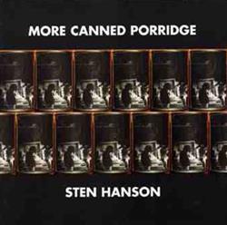 Download Sten Hanson - More Canned Porridge