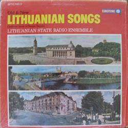 last ned album Lithuanian State Radio Ensemble - Old New Lithuanian Songs