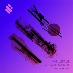 descargar álbum Paul2Paul - A Human Being EP