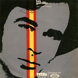 lataa albumi Luis Gordillo - Pim Pom Fuego