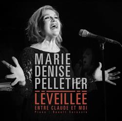 online anhören Marie Denise Pelletier - Leveillée Entre Claude Et Moi