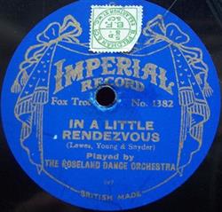 kuunnella verkossa The Roseland Dance Orchestra Continental Dance Orchestra - In A Little Rendezvous In Shadowland