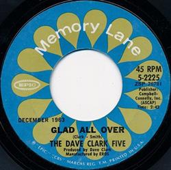 Download The Dave Clark Five - Glad All Over Bits And Pieces