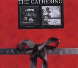 The Gathering - Sleepy Buildings A Semi Acoustic Evening Accessories Rarities B Sides