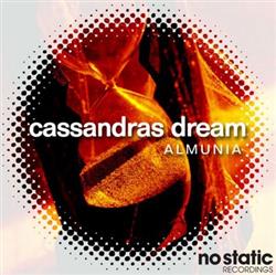 ladda ner album Almunia - Cassandras Dream