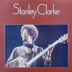 télécharger l'album Stanley Clarke - Stanley Clarke