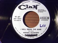online luisteren Adriano Celentano Claudia Mori - I Will Drink The Wine Il Sognatore