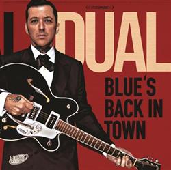 lataa albumi Al Dual - Blues Back In Town