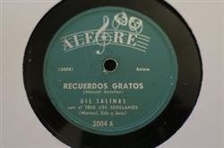 descargar álbum Gil Salinas Con El Trio Los Sevillanos - Recuerdos Gratos El Consuelo De Un Adios